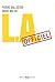 L.A. Officiel by Pierre Ballester