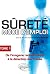 Sûreté mode d'emploi - tome 1