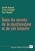 Dans les secrets de la psyc...