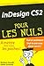 InDesign CS2 Poche Pour les...