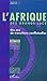 L'Afrique des Grands Lacs :...