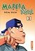 Maffia School, Tome 2