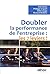 Doubler la performance de l'entreprise  by Rod Clarke