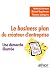 Le Business plan du créateur d'entreprise by Mathieu Brémont