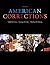 Bundle: American Corrections, 10th + Corrections: Current Perspective from InfoTrac