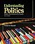 Bundle: Understanding Polit...