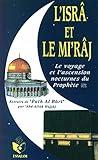 L'Isrâ et le Mi'â...
