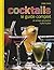 Guide complet des coktails