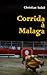 Corrida à Malaga