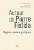 Autour de Pierre Fédida : r...