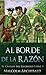 Al Borde de la Razón (El Camino del Guerrero) (Spanish Edition)