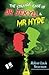 The strange Case of Dr Jekyll and Mr. Hyde