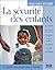 SECURITE DES ENFANTS