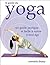 Le guide du yoga