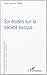 Six études sur la société basque by Denis Laborde
