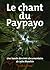 Le chant du paypayo - une b...