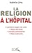 La religion à l'hôpital by Isabelle Lévy