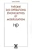 Théorie des opérations énonciatives et modélisation - cheminement d'une réflexion linguistique