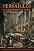 Versailles et la musique de cour by Raphael Masson