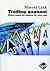 Trading gagnant: Mettez tou...