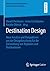 Destination Design: Neue An...