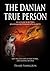 The Danian True Person by Fraser Symington