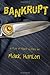 Bankrupt by Mark Hanlon