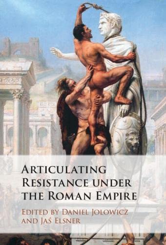 Articulating Resistance under the Roman Empire (Hardcover)