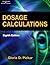 Student Practice Software for Pickar's Dosage Calculations by Gloria D. Pickar