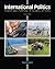 Bundle: International Politics: Power and Purpose in Global Affairs, 2nd + WebTutor™ on WebCT™ with eBook on Gateway Printed Access Card