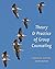 Theory and Practice of Group Counseling / Groups in Action: Evolution and Challenges