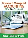 Bundle: Financial and Managerial Accounting Using Excel for Success + Essential Resources: Excel Tutorials Printed Access Card + WebTutor™ ToolBox for WebCT™ 2-Semester Printed Access Card
