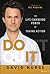 Do It: The Life-Changing Po...