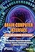 Brain-Computer Interface: Using Deep Learning Applications