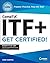 CompTIA ITF+ CertMike: Prepare. Practice. Pass the Test! Get Certified!: Exam FC0-U61