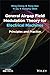 General Airgap Field Modulation Theory for Electrical Machines: Principles and Practice