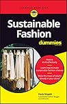 Sustainable Fashion For Dummies