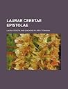 Laurae Ceretae Epistolae