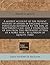 A modest account of the present posture of affairs in England vvith particular reference to the Earl of Shaftsbury's case, and a vindication of him ... a noble peer / by a person of quality. (1682)