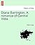 Diana Barrington. a Romance...