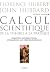 Calcul scientifique, volume 2 by John H. Hubbard