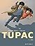 Tupac - Tome 01: Julia