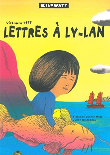 Lettres à Ly Lan: Vietnam 1977 (Paperback)