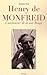 Henry de Monfreid - L'aventurier de la mer Rouge (Témoignages pour l'histoire) (French Edition)
