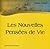 NOUVELLES PENSéES DE VIE LES