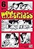 Wilderness, Tome 6