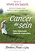 Cancer du sein : Faits impo...