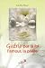 GUERIR PAR LA FOI, L'AMOUR,...