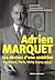 Adrien Marquet (French Edition)