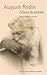 AUGUSTE RODIN ECLAIRS DE PENSEE